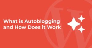 Main Failure Points in an Auto Blogging Setup